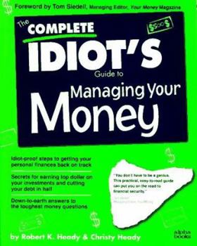 Paperback The Complete Idiot's Guide to Managing Your Money Book