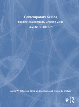 Hardcover Contemporary Selling: Building Relationships, Creating Value Book