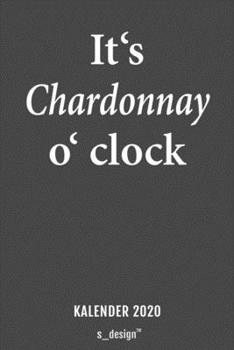Kalender 2020 für Wein-Trinker / Wein-Liebhaber / Alkohol Wine Lover: Wochenplaner / Tagebuch / Journal für das ganze Jahr: Platz für Notizen, Planung ... Erinnerungen und Sprüche (German Edition)