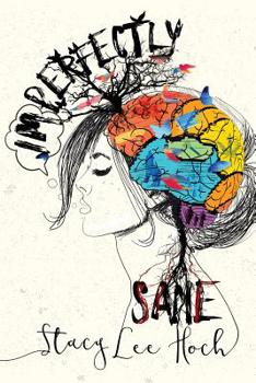 Paperback Imperfectly Sane Book
