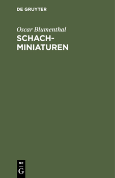 Hardcover Schachminiaturen: Neue Folge [German] Book