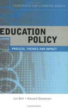 Paperback Education Policy: Process, Themes and Impact Book