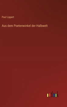 Hardcover Aus dem Poetenwinkel der Halbwelt [German] Book