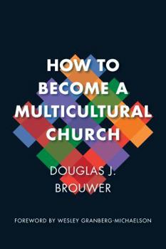 Paperback How to Become a Multicultural Church Book