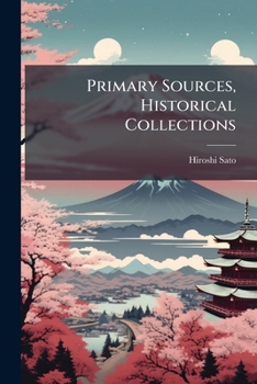 Paperback Primary Sources, Historical Collections Book