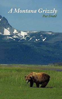 Paperback A Montana Grizzly Book