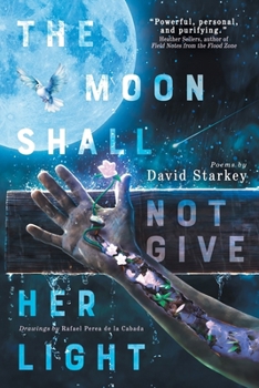 Paperback The Moon Shall Not Give Her Light Book