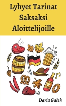 Paperback Lyhyet Tarinat Saksaksi Aloittelijoille [Finnish] Book