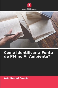 Paperback Como Identificar a Fonte de PM no Ar Ambiente? [Portuguese] Book