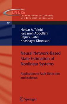 Paperback Neural Network-Based State Estimation of Nonlinear Systems: Application to Fault Detection and Isolation Book