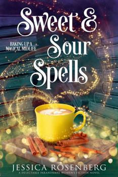 Sweet and Sour Spells - Large Print: Baking up a Magical Midlife, Book 4 (Baking Up a Magical Midlife - Large Print)