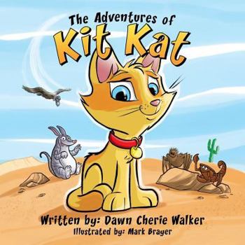 Paperback The Adventures of Kit Kat Book