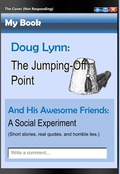 Hardcover The Jumping-Off Point: A Social Experiment Book