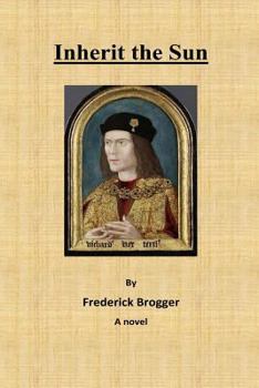 Paperback Inherit the Sun: Who really murdered the Princes Book