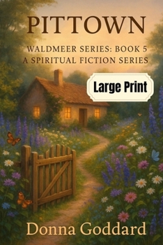 Paperback Pittown: A Spiritual Fiction Series Large Print [Large Print] Book
