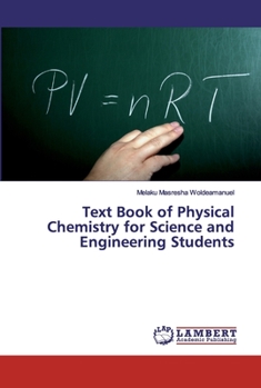 Paperback Text Book of Physical Chemistry for Science and Engineering Students Book