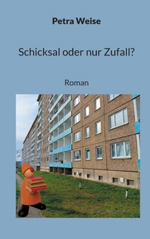 Paperback Schicksal oder nur Zufall?: Roman [German] Book