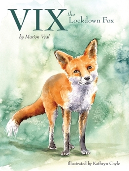 Paperback Vix, the Lockdown Fox Book