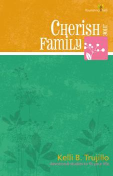 Paperback Cherish Your Family Book