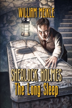Paperback The Long Sleep: A Weird Sherlock Holmes Adventure Book