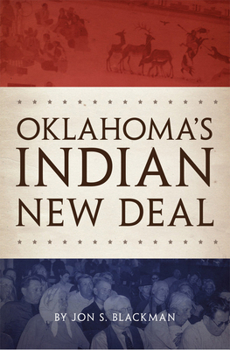 Paperback Oklahoma's Indian New Deal Book