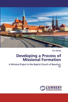 Paperback Developing a Process of Missional Formation Book
