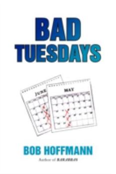 Paperback Bad Tuesdays Book