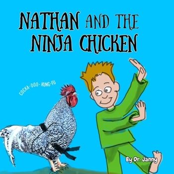 Paperback Nathan and the Ninja Chicken Book