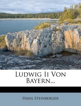 Paperback Ludwig II Von Bayern... [German] Book