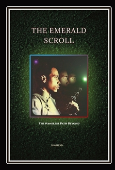 Hardcover The Emerald Scroll: The Nameless Path Beyond [Large Print] Book