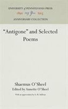 Hardcover Antigone and Selected Poems Book