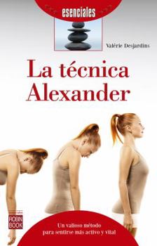 Paperback La Técnica Alexander [Spanish] Book