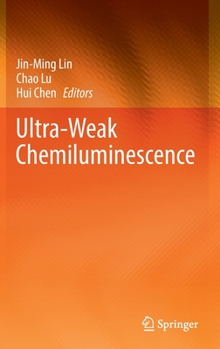 Hardcover Ultra-Weak Chemiluminescence Book