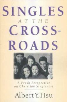 Paperback Singles at the Crossroads Book