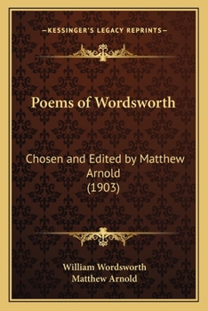 Paperback Poems of Wordsworth: Chosen and Edited by Matthew Arnold (1903) Book