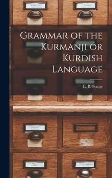 Hardcover Grammar of the Kurmanji or Kurdish Language Book
