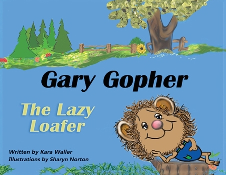 Paperback Gary Gopher The Lazy Loafer Book