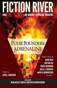 Paperback Fiction River: Pulse Pounders: Adrenaline Book