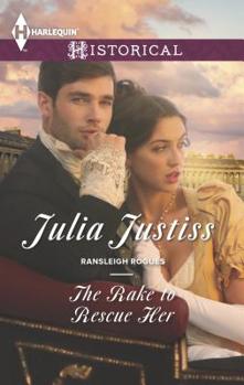 The Rake to Rescue Her - Book #3 of the Ransleigh Rogues