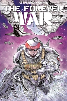 The Forever War - Book #3 of the Mistrovská díla evropského komiksu