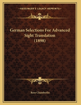 Paperback German Selections For Advanced Sight Translation (1898) Book