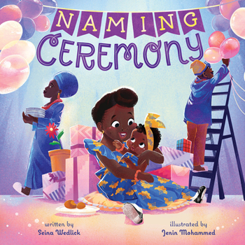 Hardcover Naming Ceremony: A Picture Book