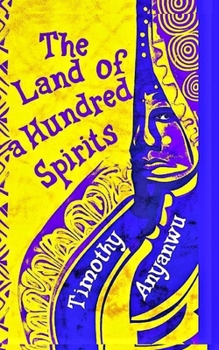 Paperback The Land of a Hundred Spirits Book