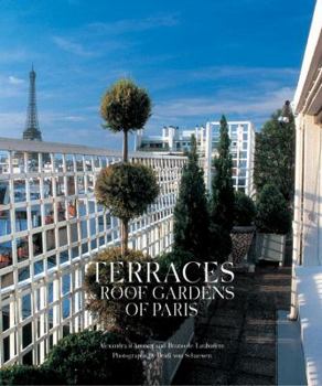 Hardcover Terraces and Roof Gardens of Paris Book