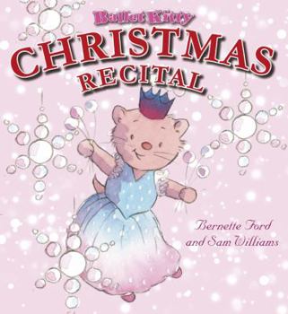 Hardcover Ballet Kitty: Christmas Recital Book