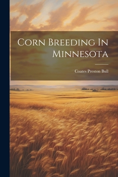 Corn Breeding In Minnesota