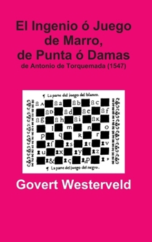 El Ingenio - Juego de Marro, de Punta - Damas de Antonio de Torquemada (1547)