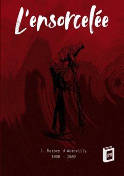 Paperback L'ensorcelée [French] Book