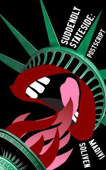 Paperback Suddenly Stateside: Postscript Book