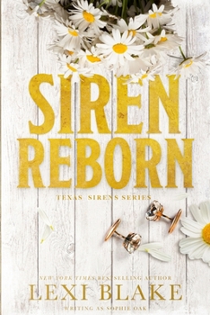 Siren Reborn - Book #8 of the Texas Sirens
